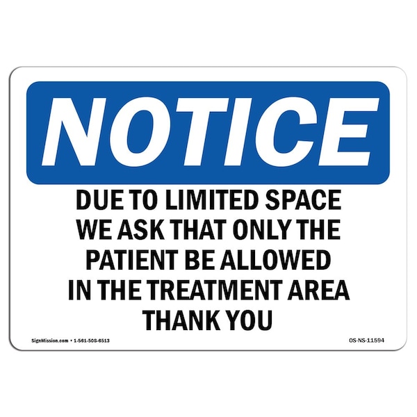 OSHA Notice Sign, 7" Height, Aluminum, Due To Limited Space We Ask That Only The Sign, Landscape